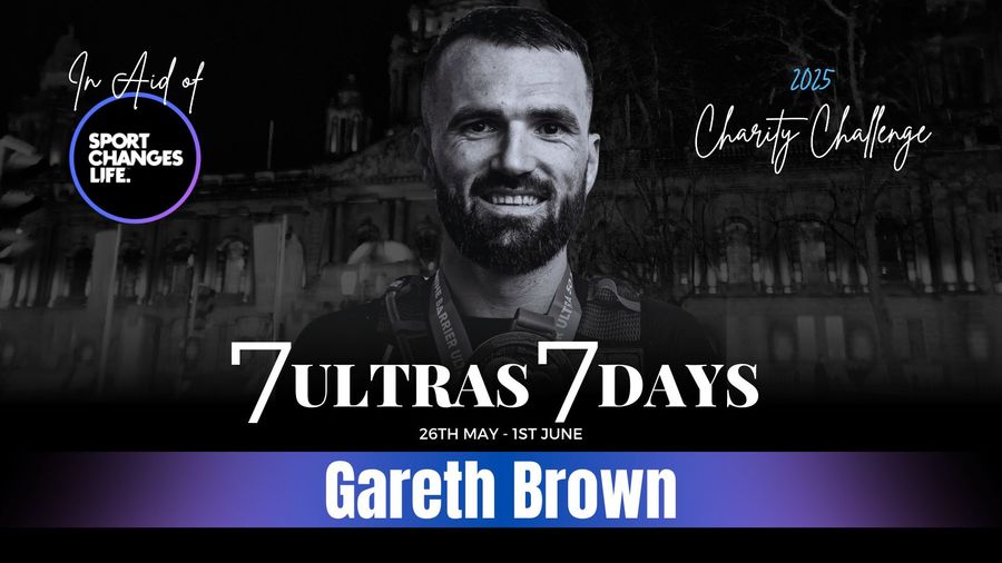 Gareth Brown Takes on His Biggest Challenge Yet | 7 Ultra Marathons in 7 Days for Sport Changes Life