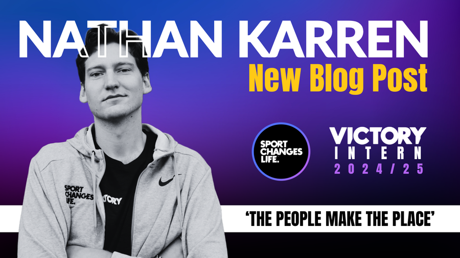 Victory Intern Blogs | 24/25 | Nathan Karren | 'The People Make The Place'